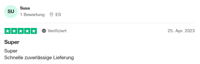Verifizierte Trustpilot Bewertung 2: "Super. Schnelle zuverlässige Lieferung" von Susa