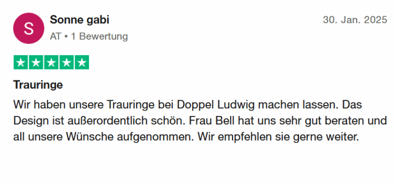 Bewertung von Sonne gabi Bewertet mit 5 von 5 Sternen "Trauringe - Wir haben unsere Trauringe bei Doppel Ludwig machen lassen. Das Design ist außerordentlich schön. Frau Bell hat uns sehr gut beraten und all unsere Wünsche aufgenommen. Wir empfehlen sie gerne weiter."